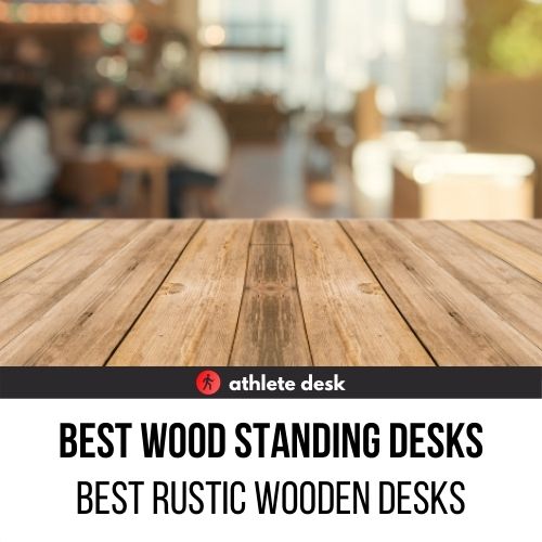 Best Wood Standing Desks