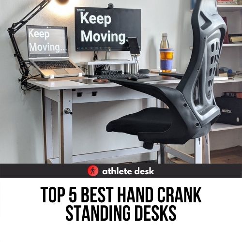 Top Five Best Hand Crank Standing Desks