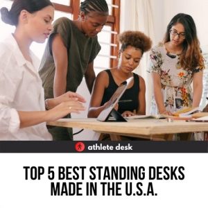 Top Five Standing Desks Made in the USA