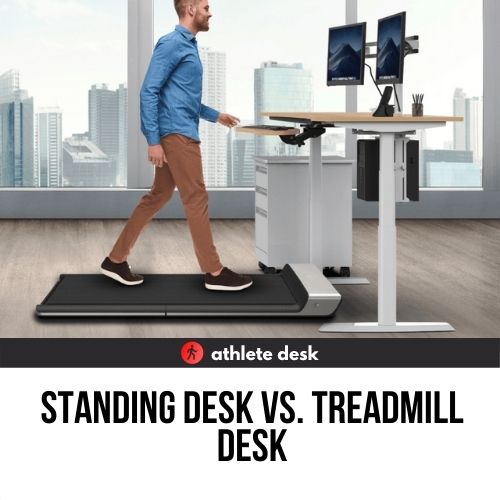 standing desk vs. treadmill desk
