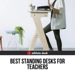 best standing desks for teachers