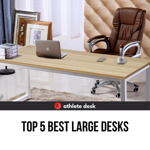 best-large-desks Top 5 Best Large Desks
