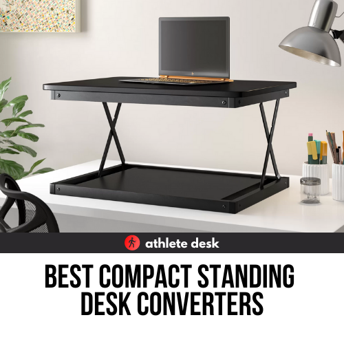 Best Compact Standing Desk Converters