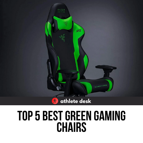 Best Green Gaming Chairs