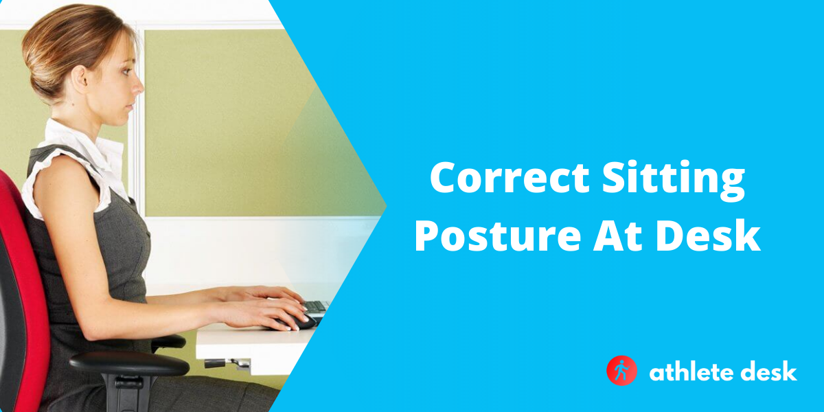 What Is The Best Posture For Sitting At Desk