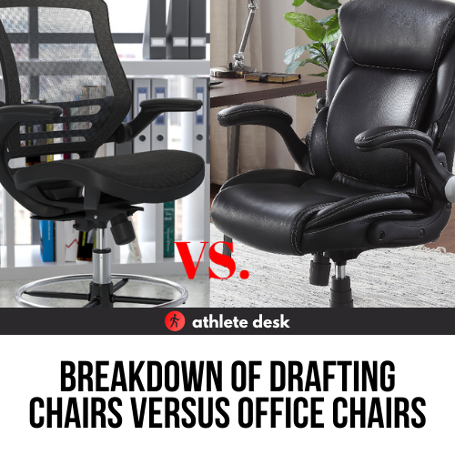 Break down Drafting Chair Versus Office Chair
