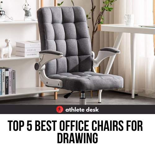 Best Office Chairs For Drawing