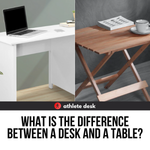 What's The Difference Between A Desk And A Table