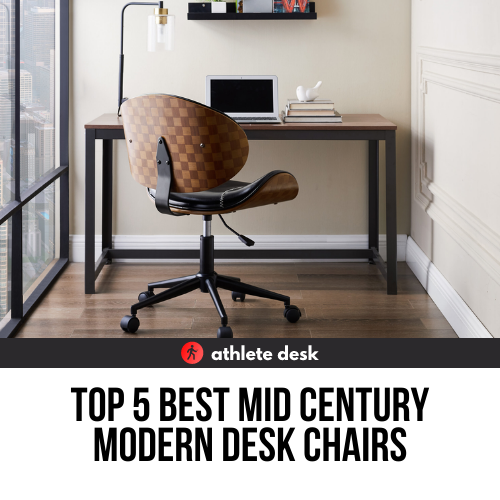 Best Mid Century Modern Desk Chairs