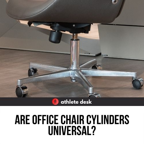 Are Office Chair Cylinders Universal