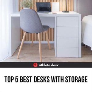 Top 5 Best Desks with Storage