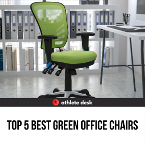 Top 5 Best Green Office Chairs