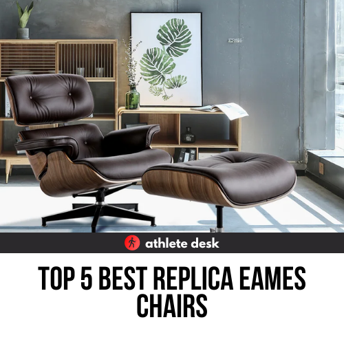 Top 5 Best Replica Eames Chairs