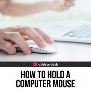 How to Hold a Computer Mouse
